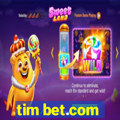 tim bet.com